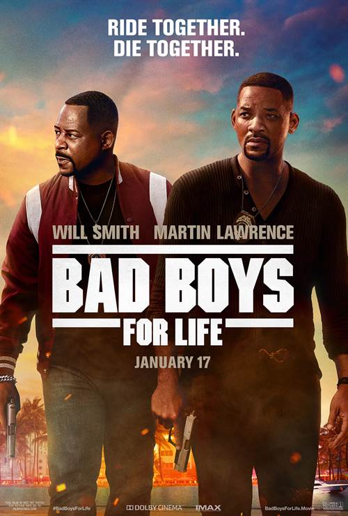 Bad Boys For Life Courtesy of Columbia Pictures. All Rights Reserved. Bad Boys For Life movie poster