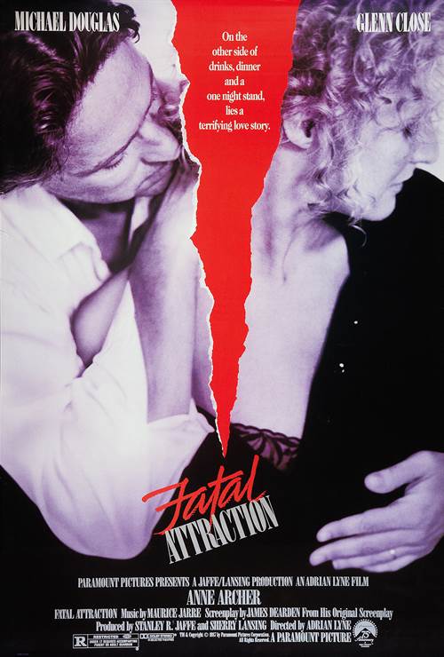 Fatal Attraction Courtesy of Paramount Pictures. All Rights Reserved. Fatal Attraction movie poster