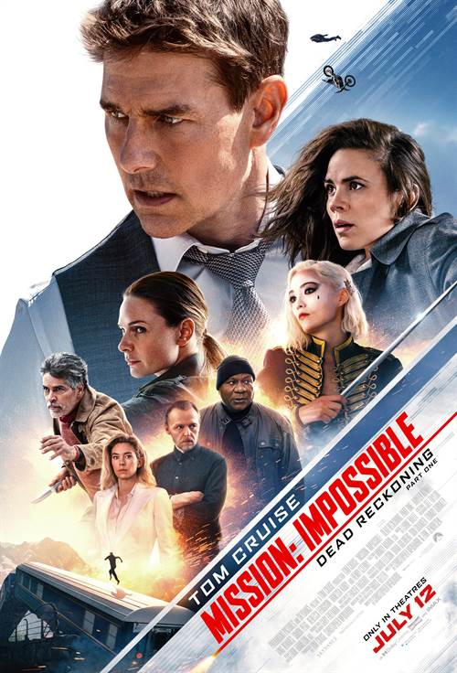 Mission: Impossible - Dead Reckoning Courtesy of Paramount Pictures. All Rights Reserved. Mission: Impossible - Dead Reckoning movie poster