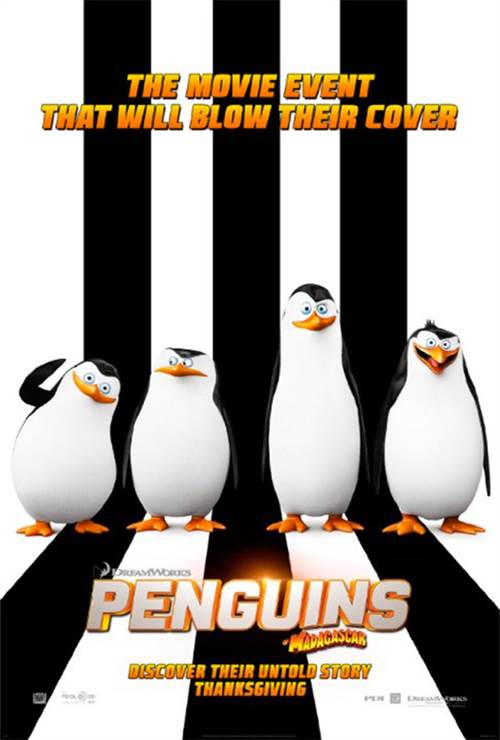 The Penguins of Madagascar Courtesy of DreamWorks Animation. All Rights Reserved. The Penguins of Madagascar