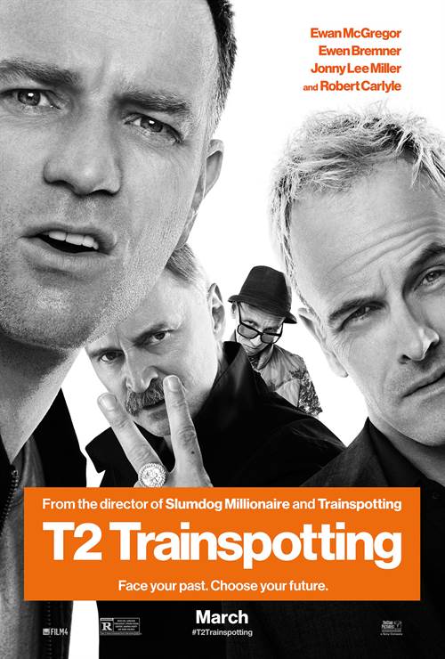 T2: Trainspotting Courtesy of TriStar Pictures. All Rights Reserved. T2: Trainspotting movie poster